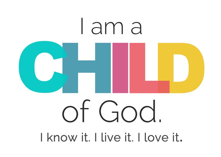 i-am-a-child-of-god-5x7